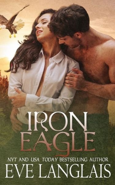 Cover for Eve Langlais · Iron Eagle (Paperback Book) (2022)