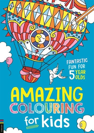 Cover for Buster Books · Amazing Colouring for Kids: Fantastic Fun for 5 Year Olds (Paperback Book) (2022)