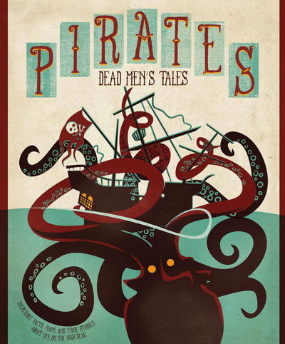 Cover for Anne Rooney · Pirates: Dead Men's Tales (Hardcover Book) (2017)