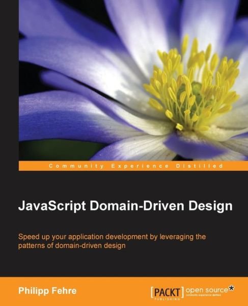 Cover for Philipp Fehre · JavaScript Domain-Driven Design (Paperback Bog) (2015)