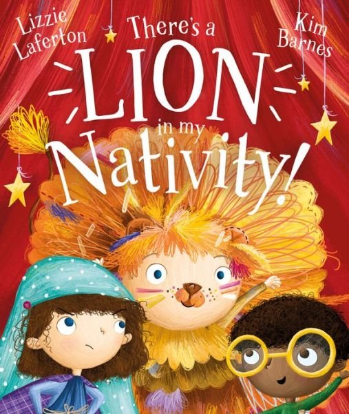 Cover for Lizzie Laferton · There's a Lion in My Nativity! (Paperback Book) (2020)