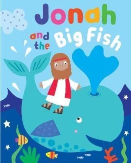Cover for Katherine Walker · Jonah and the Big Fish with Touch and Feel (Board book) (2021)