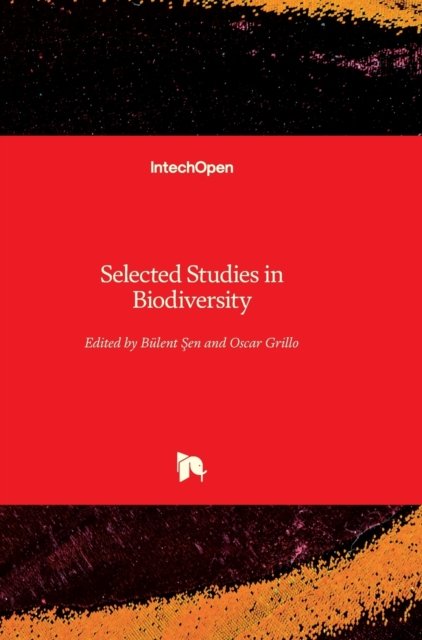 Cover for Bulent Sen · Selected Studies in Biodiversity (Hardcover Book) (2018)