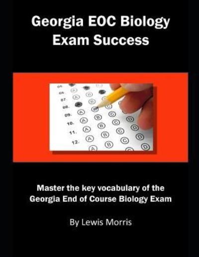 Cover for Lewis Morris · Georgia Eoc Biology Exam Success (Taschenbuch) (2018)
