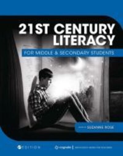 Cover for Rose · 21st Century Literacy for Middle &amp; Secondary Students (Paperback Bog) (2020)