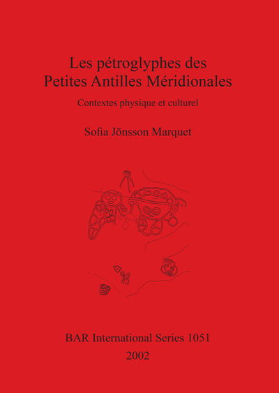 Cover for Sofia Jo?nsson Marquet · Les pe?troglyphes des Petites Antilles me?ridionales (Book) (2002)