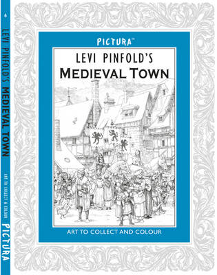 Pictura: Medieval Town - Pictura - Levi Pinfold - Books - Templar Publishing - 9781848773325 - October 1, 2013