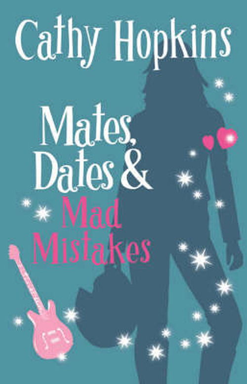 Cover for Cathy Hopkins · Mates, Dates and Mad Mistakes - The Mates, Dates series (Paperback Book) [New edition] (2007)