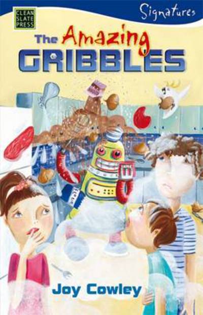 The Amazing Gribbles - Signatures Set 1 - Joy Cowley - Books - Clean Slate Press - 9781877454325 - August 28, 2017