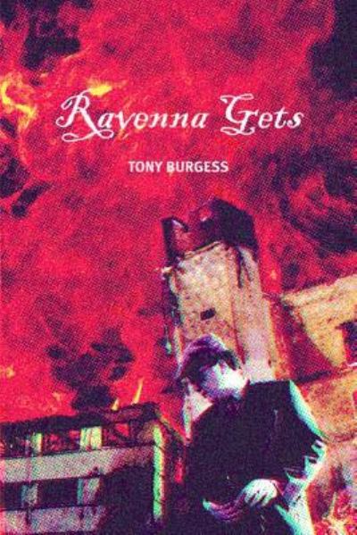 Cover for Tony Burgess · Ravenna Gets (Paperback Book) (2010)