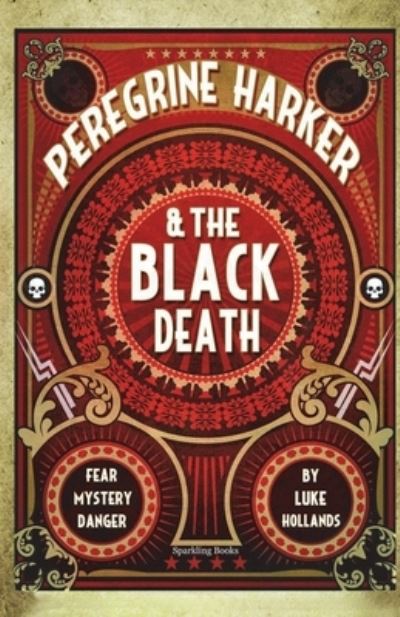 Cover for Luke Hollands · Peregrine Harker and the Black Death (Paperback Book) (2024)