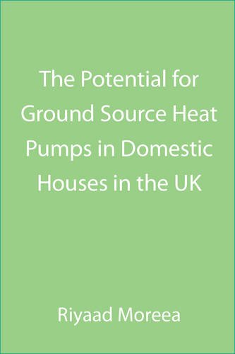 Cover for Riyaad Moreea · The Potential for Ground Source Heat Pumps in Domestic Houses in the UK (Paperback Book) (2011)