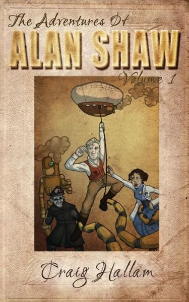 Cover for Craig Hallam · The Adventures of Alan Shaw (Pocketbok) (2014)