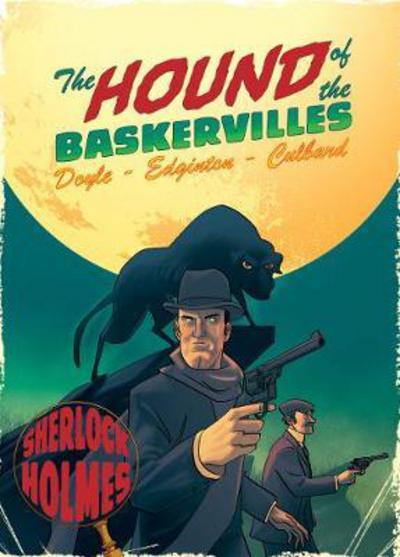 Cover for Ian Edginton · Hound of the Baskervilles: A Sherlock Holmes Graphic Novel (Pocketbok) (2017)