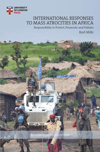 Cover for Mills · International Responses Mass Atrocitie (Book) (2020)