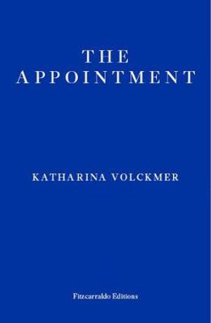 Cover for Katharina Volckmer · The Appointment (Paperback Bog) (2020)