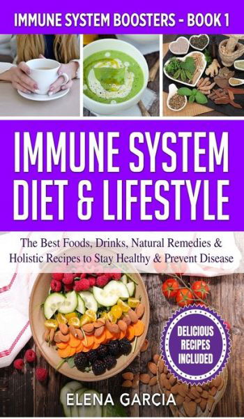 Cover for Elena Garcia · Immune System Diet &amp; Lifestyle (Inbunden Bok) (2020)