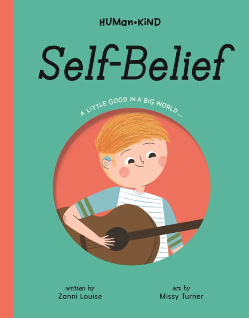Cover for Zanni Louise · Human Kind: Self-Belief (Gebundenes Buch) (2021)