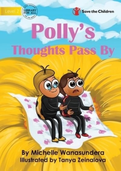 Cover for Michelle Wanasundera · Polly's Thoughts Pass By (Book) (2022)