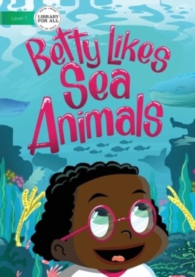 Cover for Stanley Oluwond · Betty Likes Sea Animals (Paperback Book) (2018)