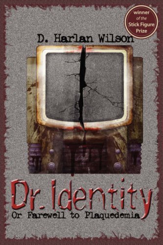 Cover for Wilson, D., Harlan · Dr. Identity (Taschenbuch) (2007)