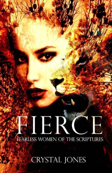 Cover for Crystal Jones · Fierce (Paperback Book) (2018)