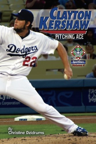 Cover for Christine Dzidrums · Clayton Kershaw: Pitching Ace: Sportstars Volume 4 (Paperback Bog) (2014)