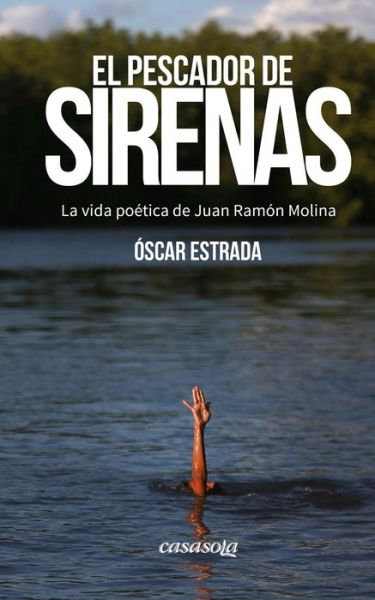 Cover for Oscar Estrada · El pescador de sirenas (Paperback Book) (2019)