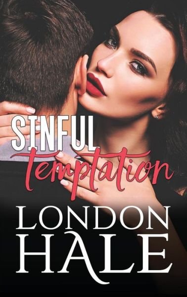 Cover for London Hale · Sinful Temptation: Selling Sin: An Opposites Attract Romance - Temperance Falls (Paperback Book) (2017)