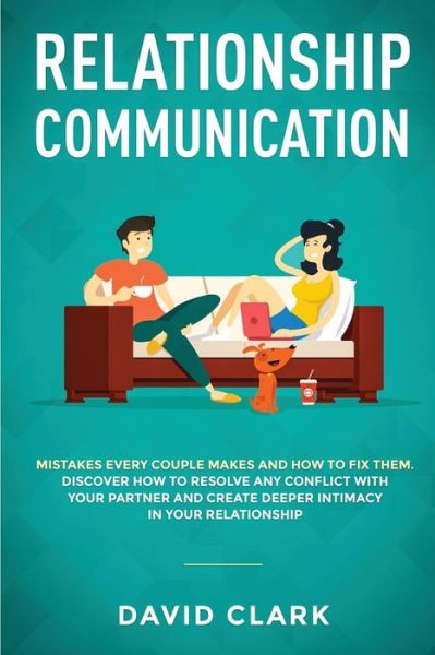 Cover for Clark David · Relationship Communication (Paperback Book) (2019)