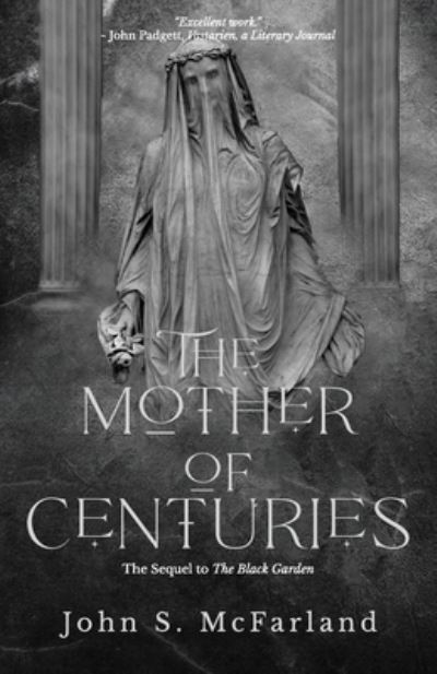 Cover for John S. McFarland · Mother of Centuries (Book) (2022)