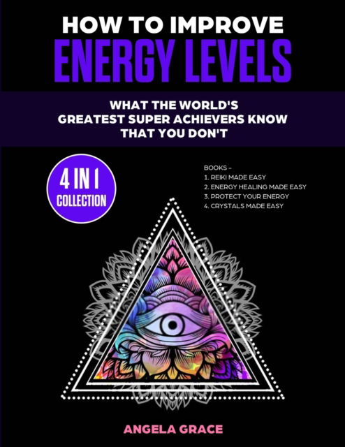 Cover for Angela Grace · How To Improve Energy Levels (Paperback Book) (2020)