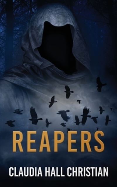 Cover for Claudia Hall Christian · Reapers (Book) (2022)