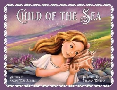 Cover for Maxine Rose Schur · Child of the Sea (Paperback Book) (2022)