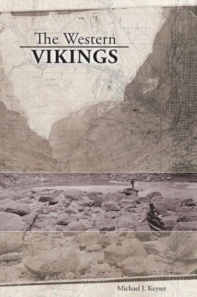 Michael J Keyser · The Western Vikings (Paperback Book) (2017)
