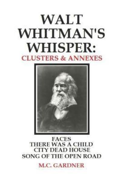 Cover for M C Gardner · Walt Whitman's Whisper (Paperback Book) (2019)