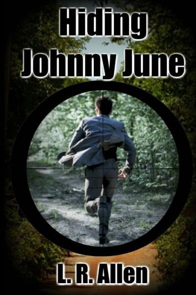 Cover for L R Allen · Hiding Johnny June (Paperback Book) (2018)