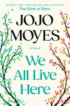 Cover for Moyes Jojo · We All Live Here (Book) (2025)