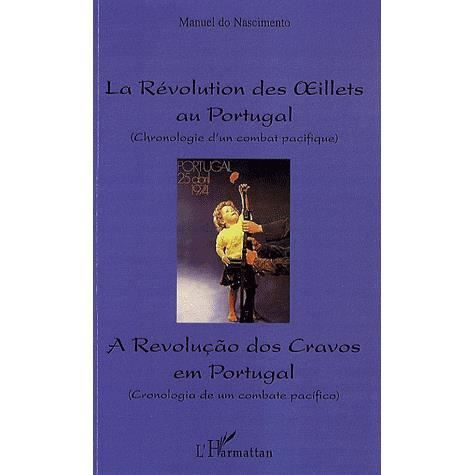 Cover for Manuel Do Nascimento · Révolution des oeillets au Portugal (Chronologie d'un combat pacifique) (Paperback Bog) (2021)
