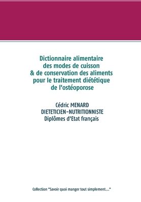 Cover for Menard · Dictionnaire alimentaire des mod (Buch) (2020)