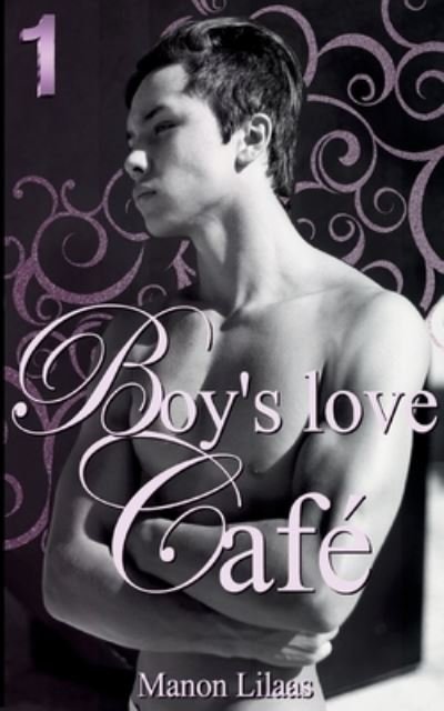 Cover for Manon Lilaas · Boy's love Café (Paperback Book) (2022)
