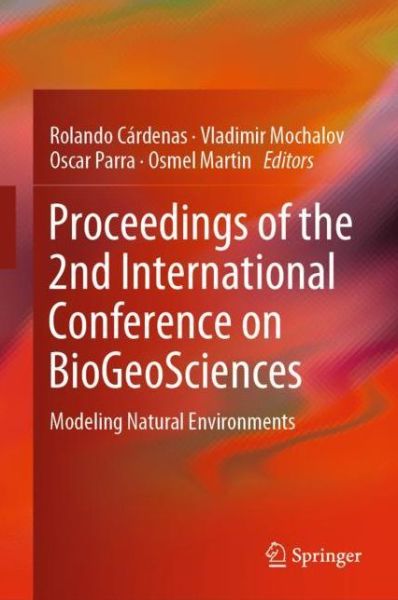 Cover for Proceedings of the 2nd International Conference on BioGeoSciences (Book) [1st ed. 2019 edition] (2018)