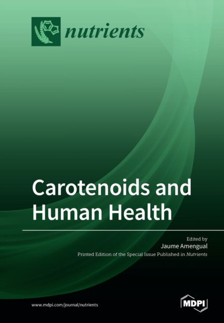 Cover for Jaume Amengual · Carotenoids and Human Health (Paperback Bog) (2019)