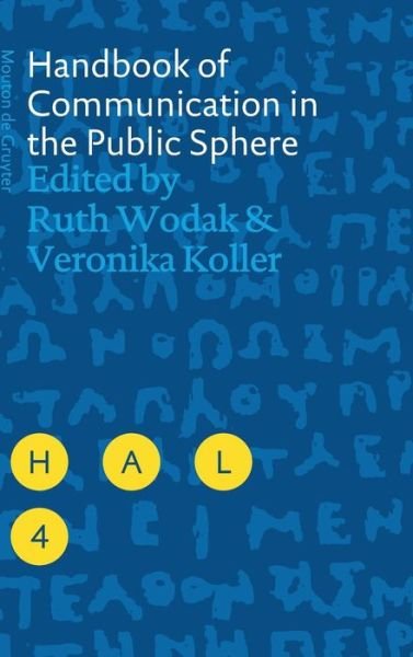 Cover for Ruth · Handbook of Communication in the Public Sphere (Handbooks of Applied Linguistics [hal]) (Hardcover Book) (2008)
