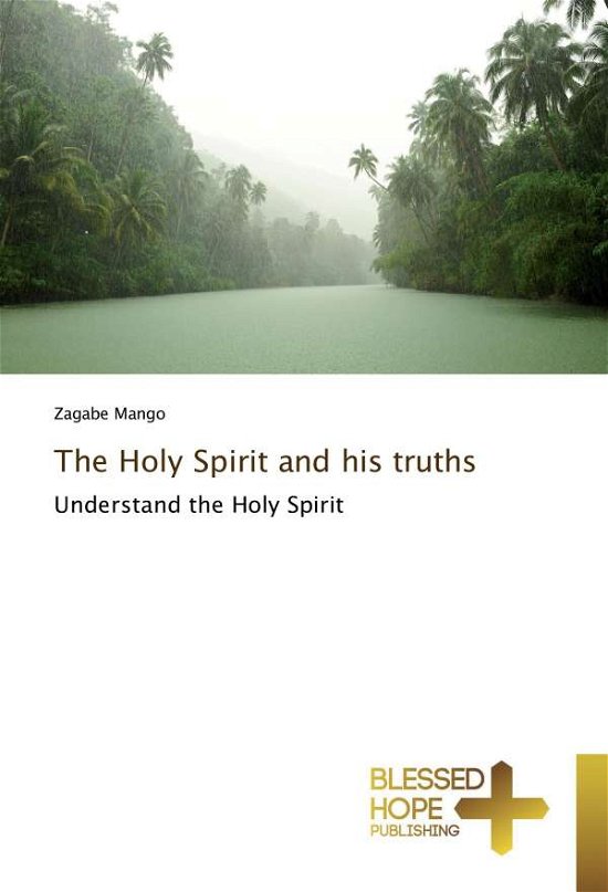 Cover for Mango · The Holy Spirit and his truths (Bog)