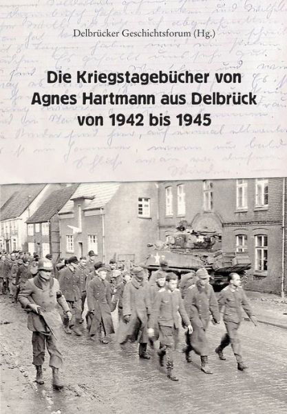 Cover for Hartmann · Die Kriegstagebücher von Agnes (Bog) (2020)