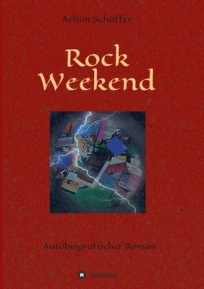 Cover for Achim Schaffer · Rock Weekend (Paperback Bog) (2021)