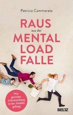 Cover for Cammarata · Raus aus der Mental Load-Fall (Bok)