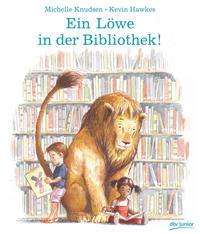 Cover for Knudsen · Ein Löwe in der Bibliothek! (Book)