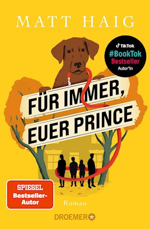 Cover for Matt Haig · Für immer, euer Prince (Bog) (2024)